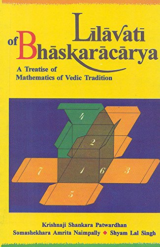 Līlāvatī of Bhāskarāc,Lilavati of Bhaskaracarya