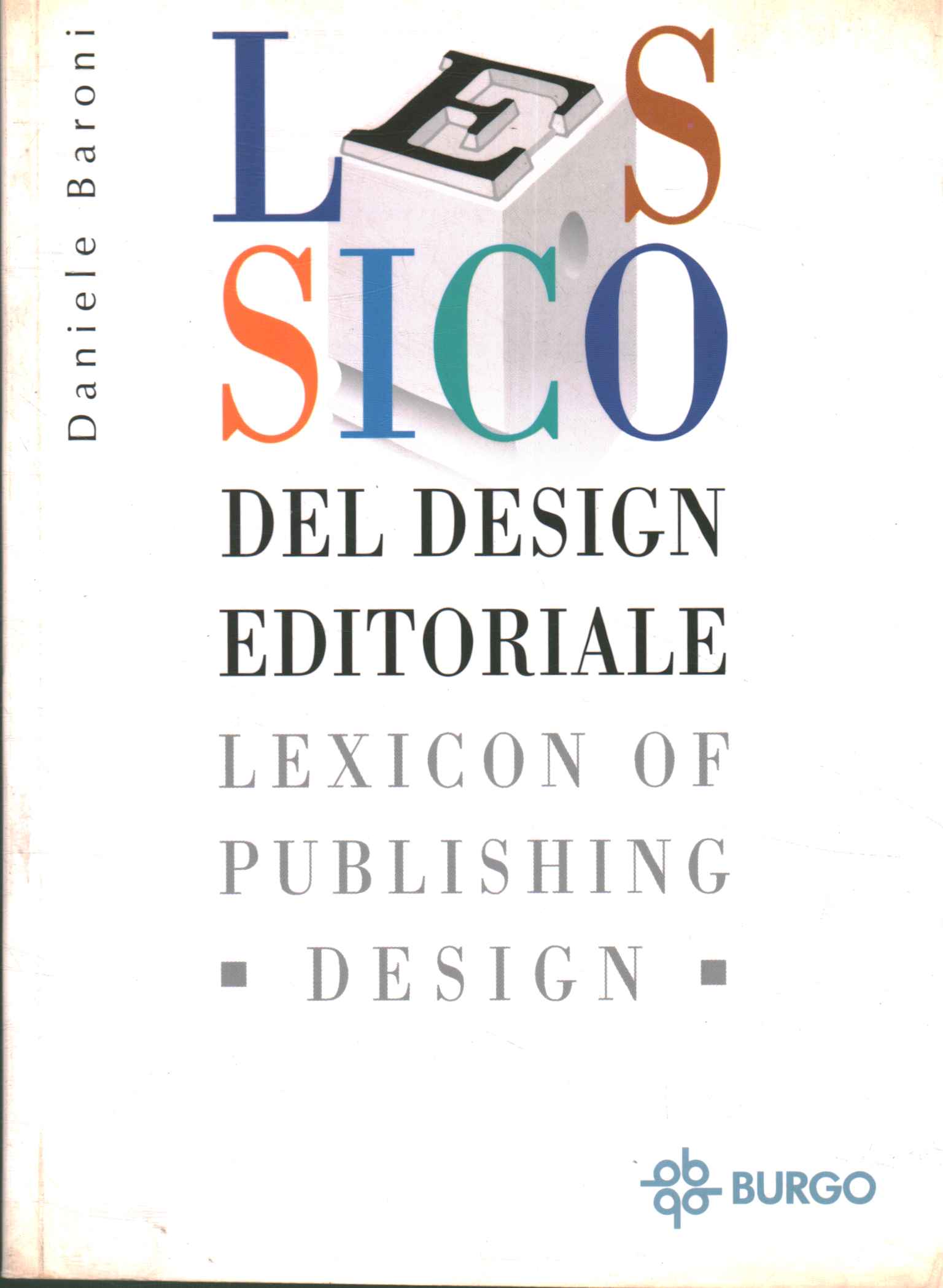 Lessico del design editoriale. Lexicon o