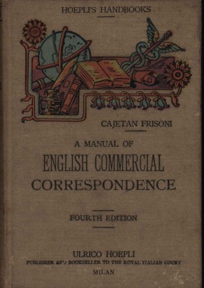 A manual of English commercial correspondance