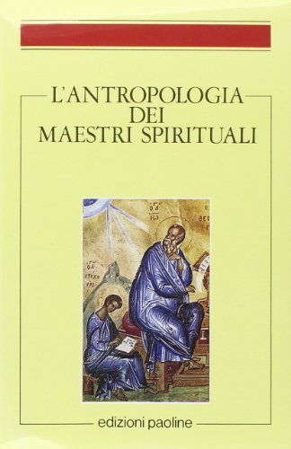 L'anthropologie des maîtres spirituels