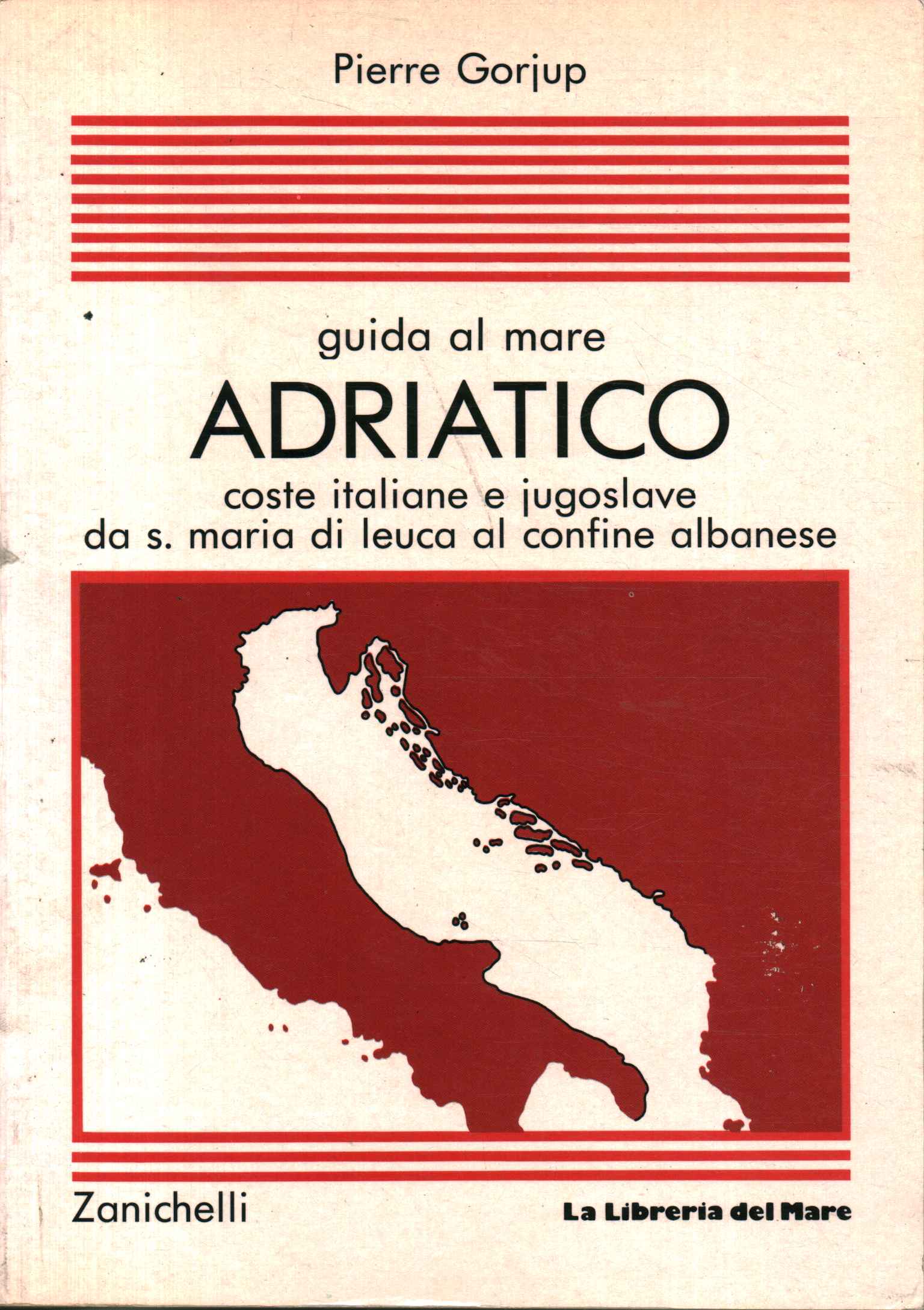 Guide to the Adriatic Sea