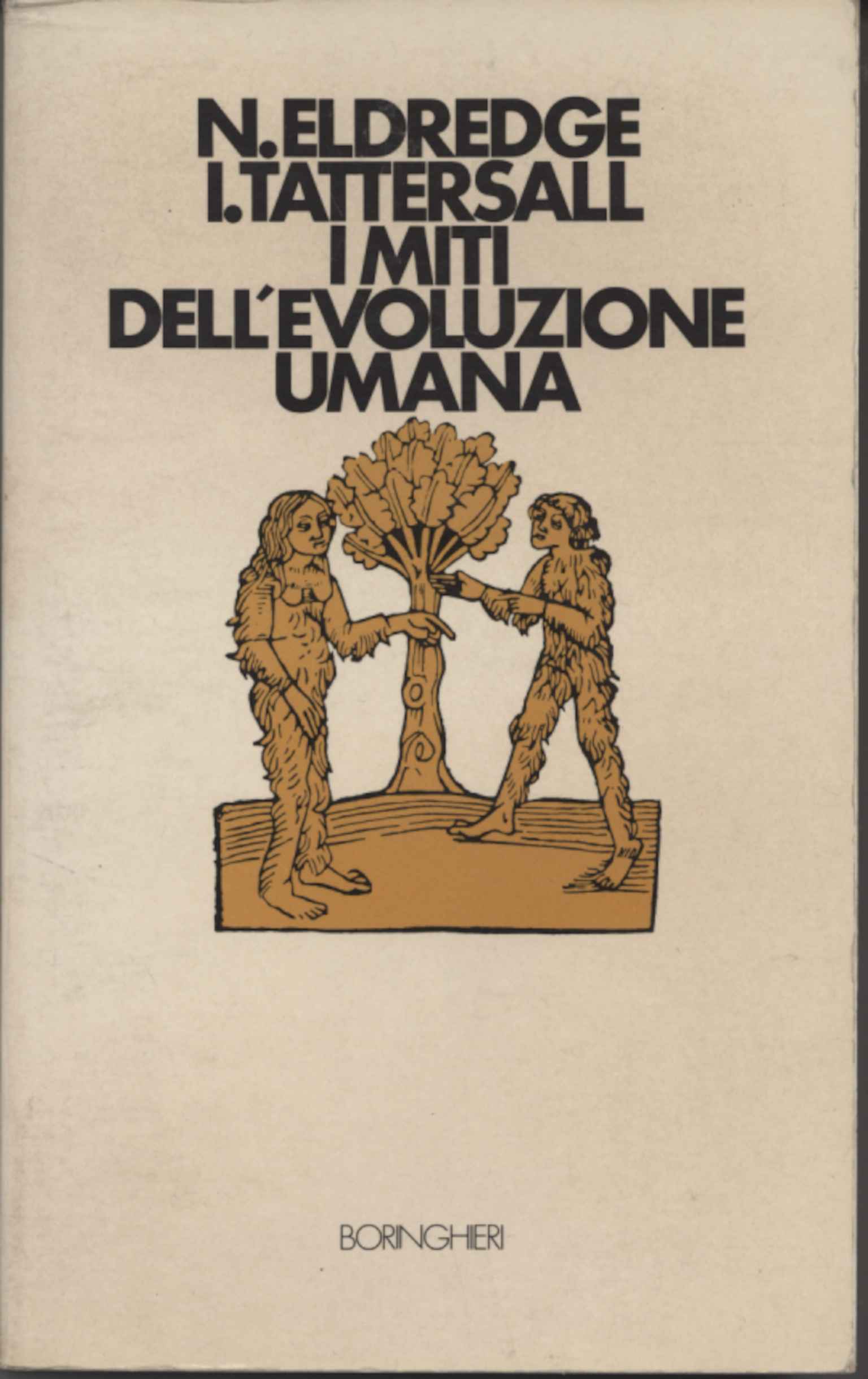 I miti dell'evoluzione umana