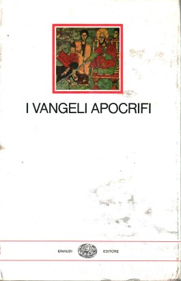 I vangeli Apocrifi