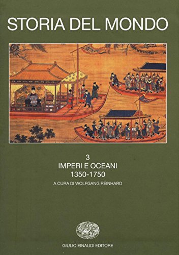 Imperios y océanos. 1350-1750 (Volumen 3)