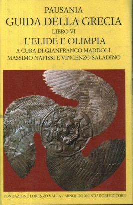 Guida della Grecia (Volume VI). L'Elide e Olimpia