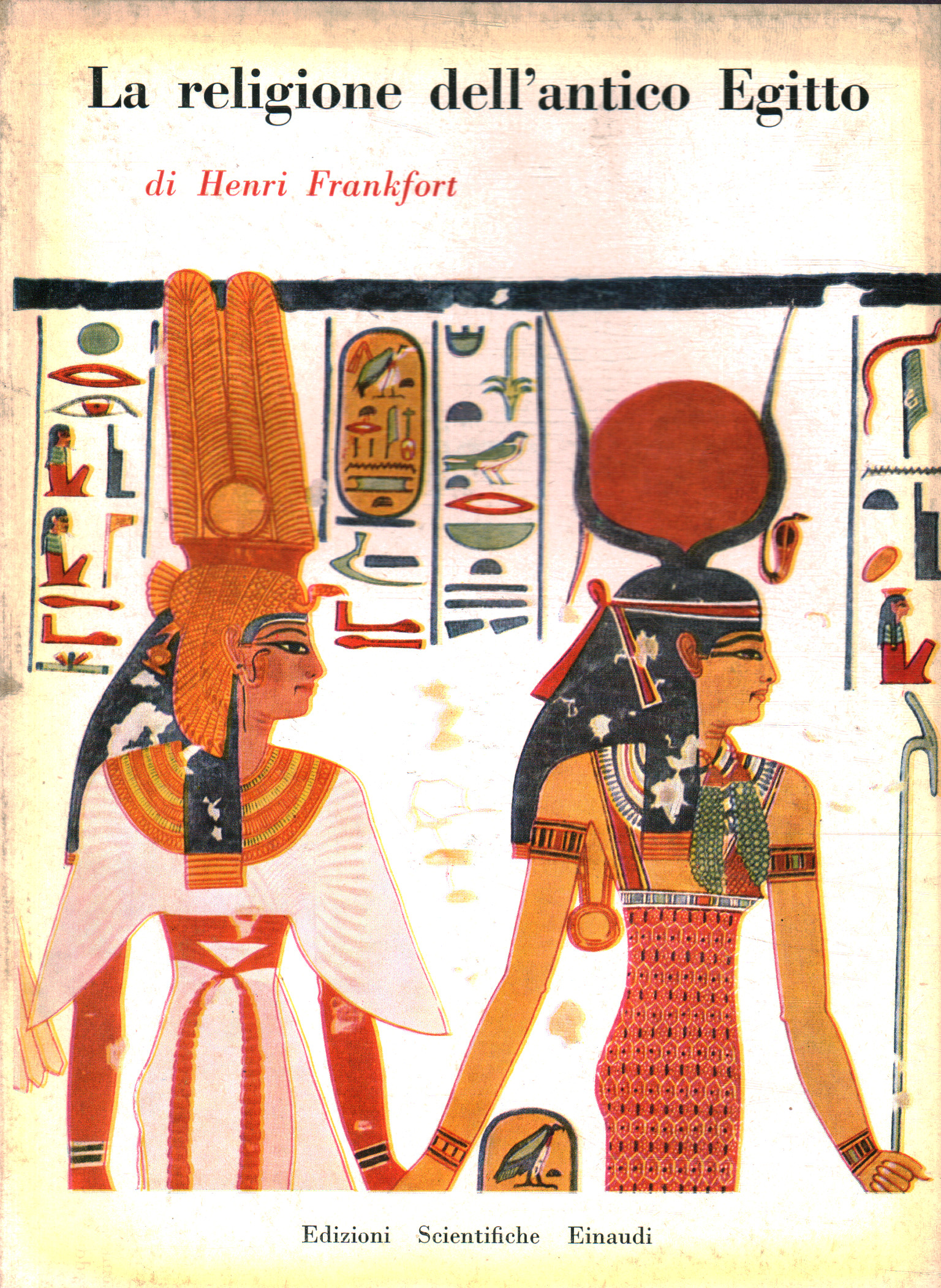 The religion of ancient Egypt