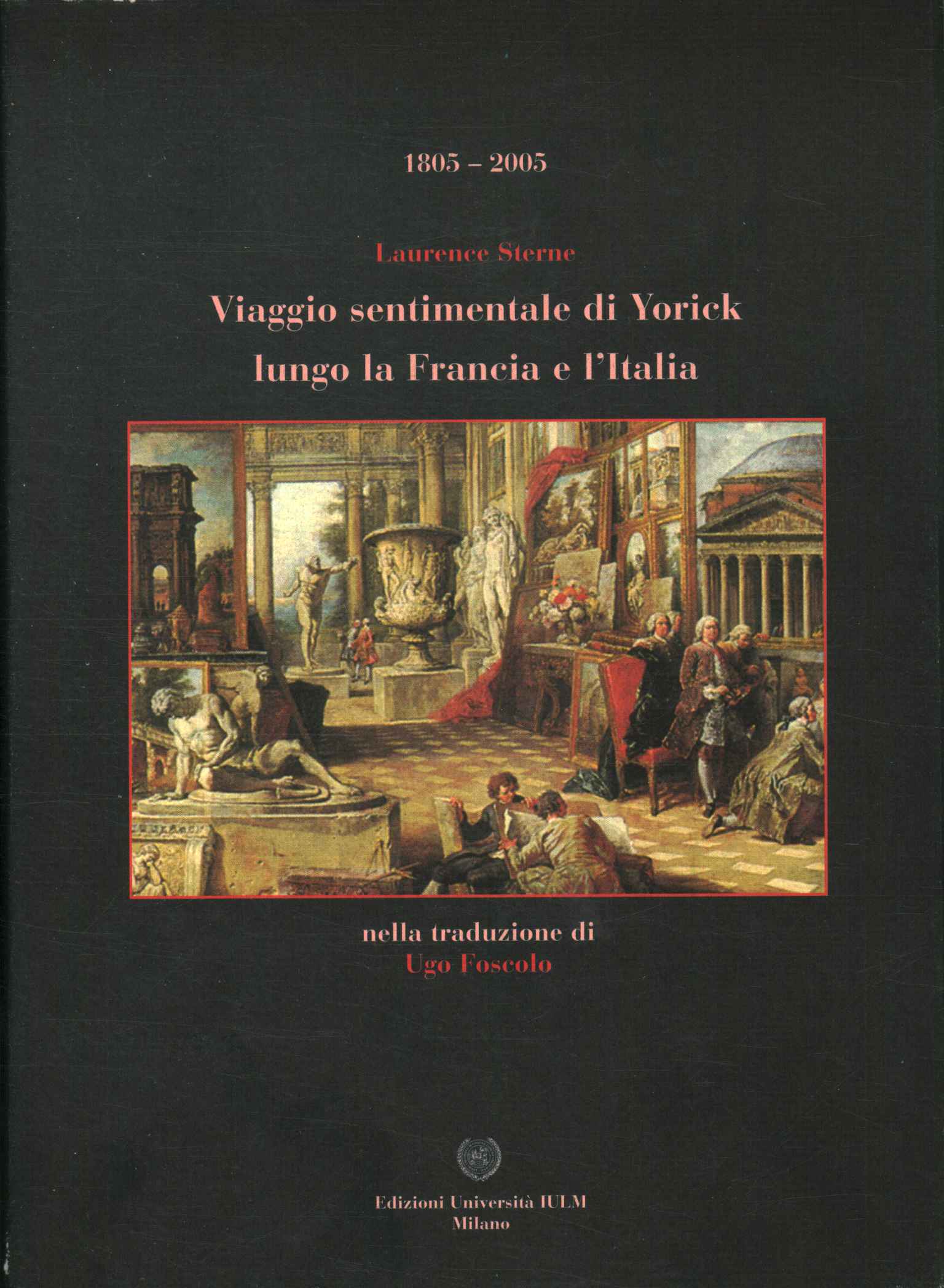 Viaggio sentimentale di Yorick lungo la%,Viaggio sentimentale di Yorick lungo la%