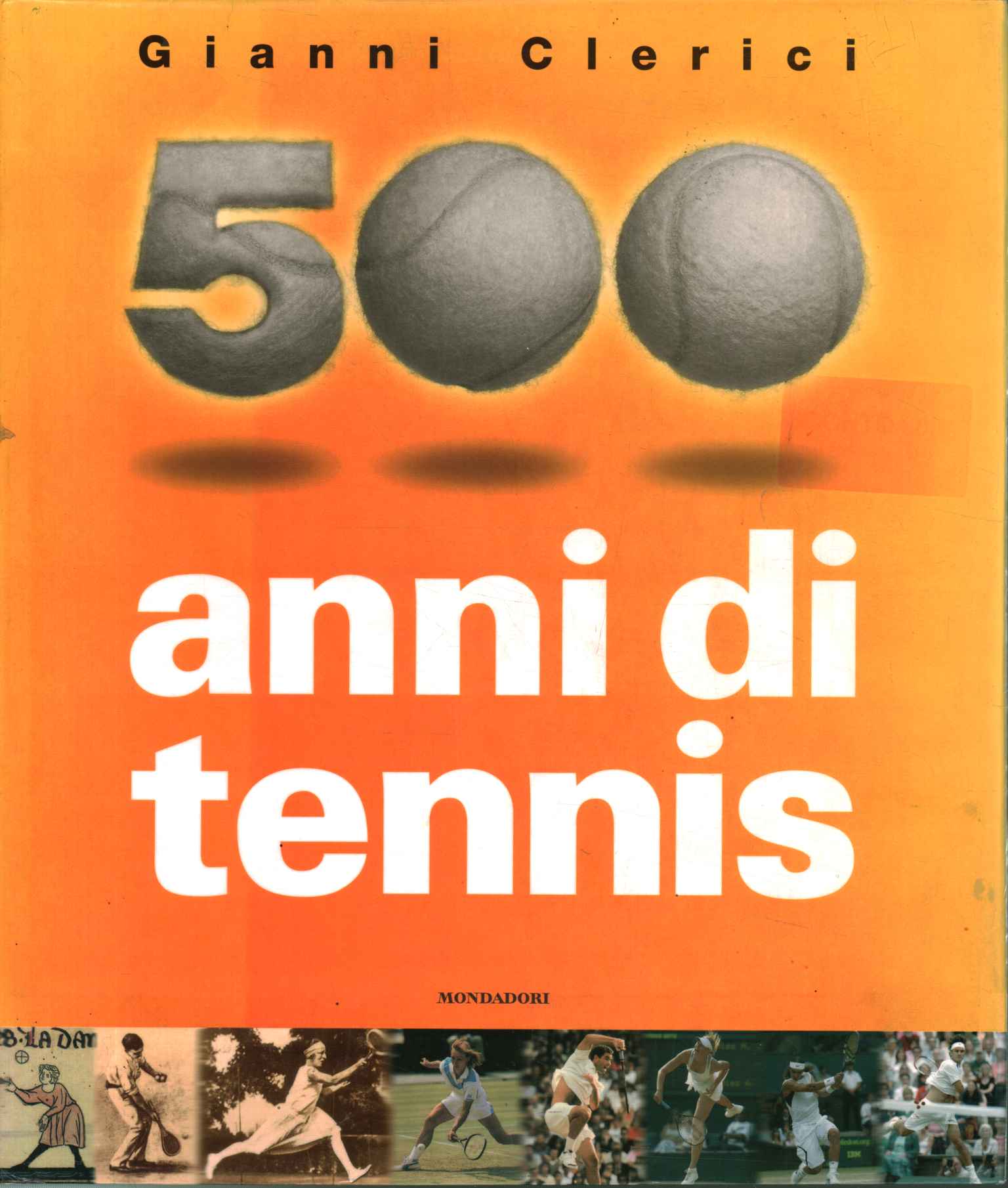 500 ans de tennis