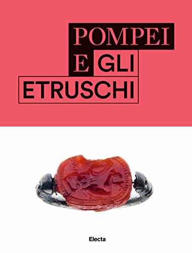 Pompeya y los etruscos
