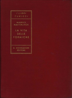 La vita delle formiche