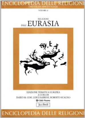Religioni dell'Eurasia (Volume 12)