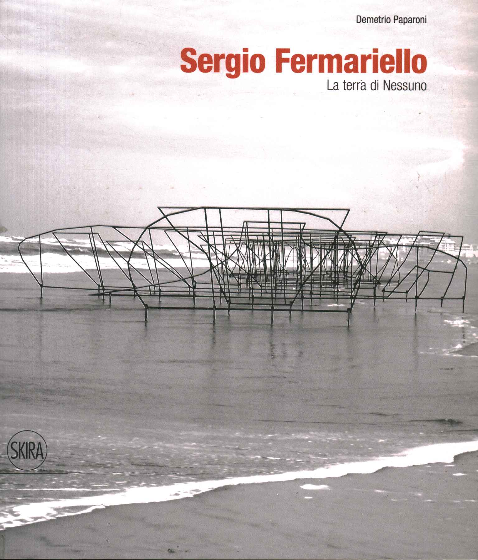 Sergio Fermariello. No man's land