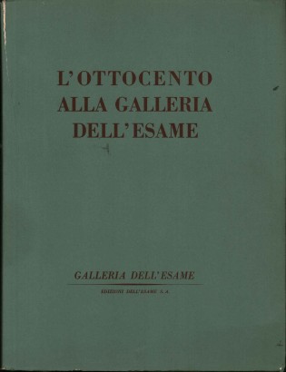 L'ottocento alla Galleria dell'Esame