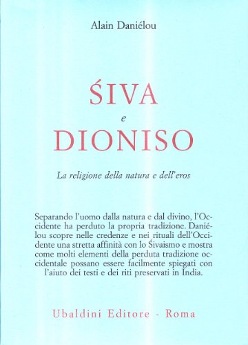 Śiva e Dioniso,Siva e Dioniso