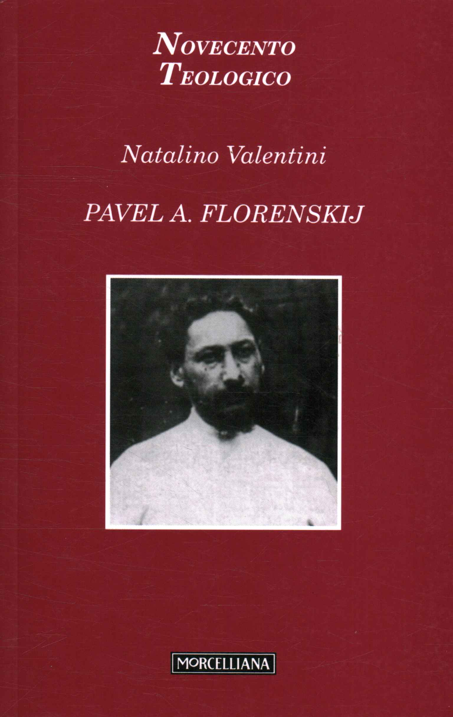 Asombro y dialéctica, Pavel A. Florenskij