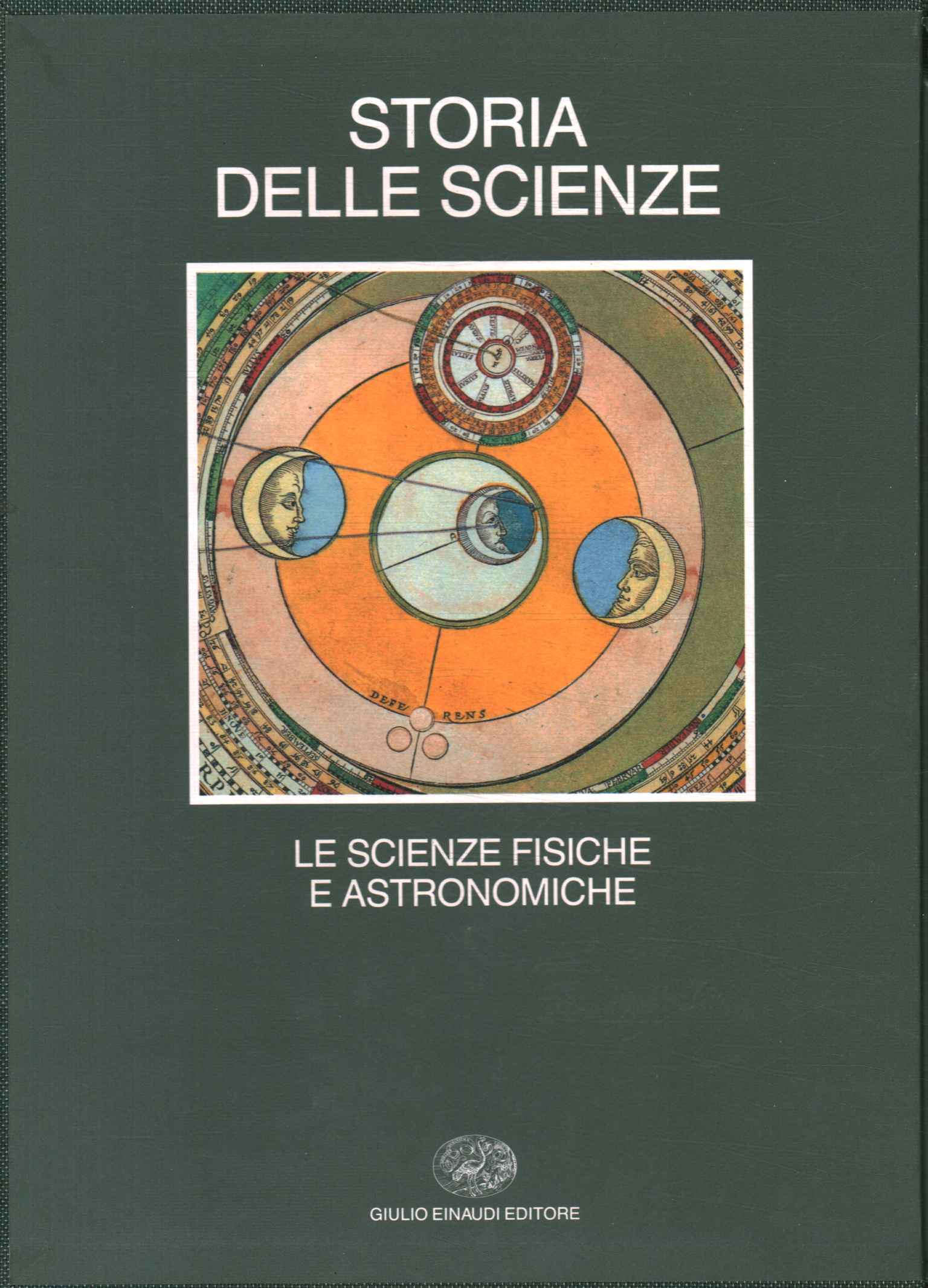 Storia delle scienze. Le scienze fisiche