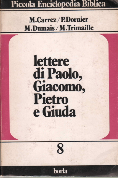 Lettere di Paolo Giacomo Pietro e Giuda, AA.VV.