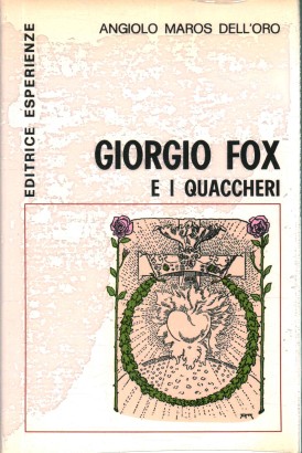 Giorgio Fox  e i quaccheri