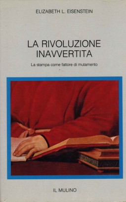 La rivoluzione inavvertita