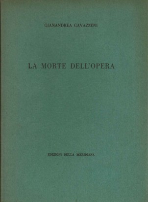 La morte dell'opera