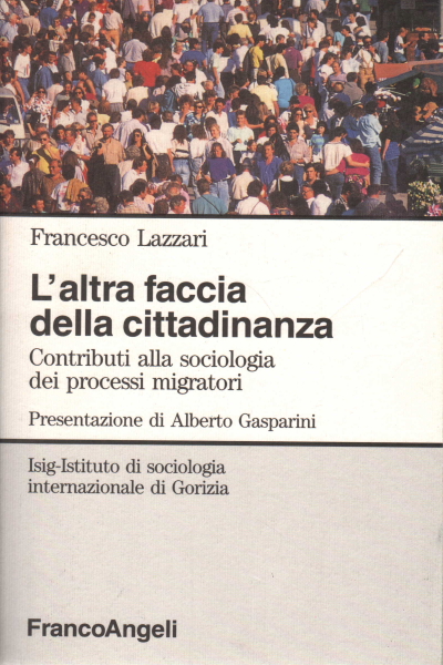 L&apos;altra faccia della cittadinanza