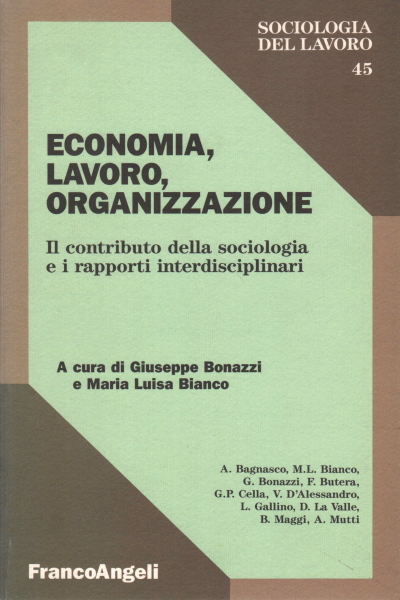 Economia, lavoro, organizzazione