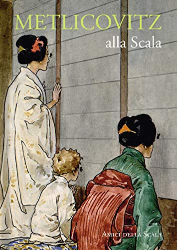 Léopoldo Metlicovitz à La Scala