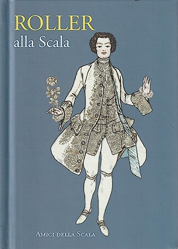 Alfred Roller at La Scala