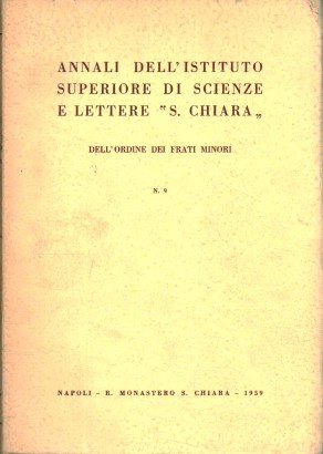 Annali dell'istituto superiore di scienze e lettere S. Chiara N. 9