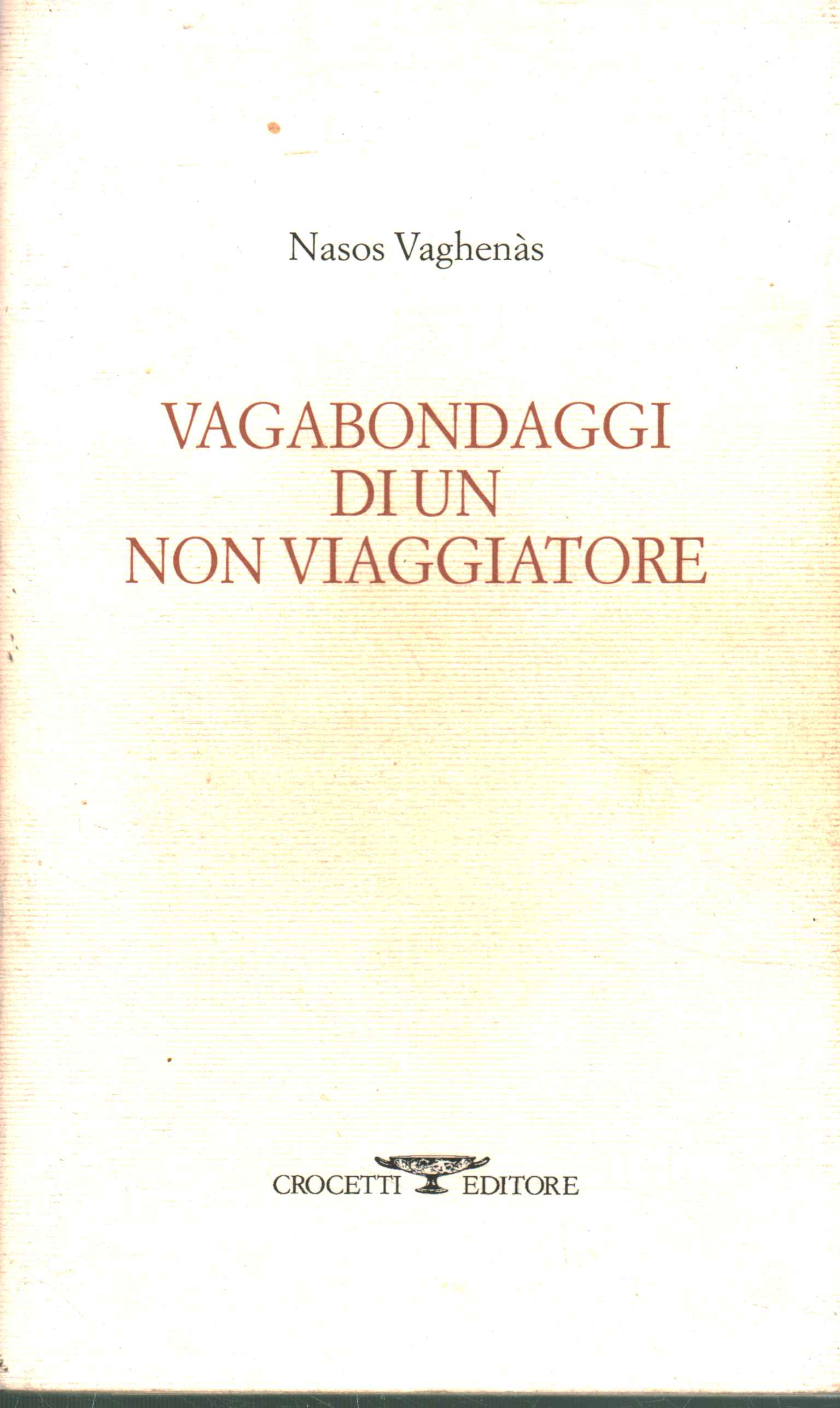 Errances d'un non-voyageur