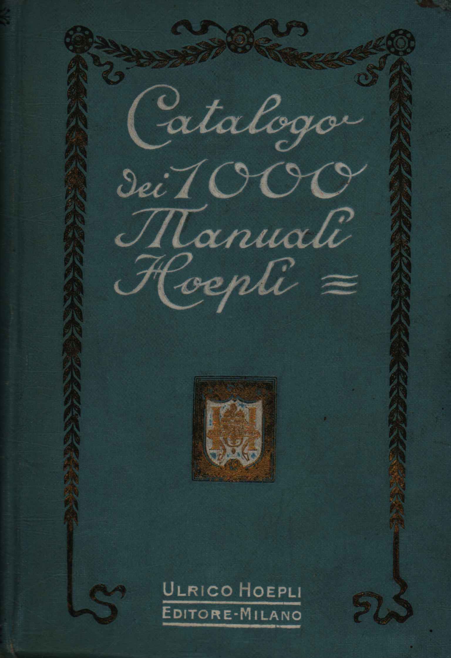 Catalogo completo dei mille manuali Hoep