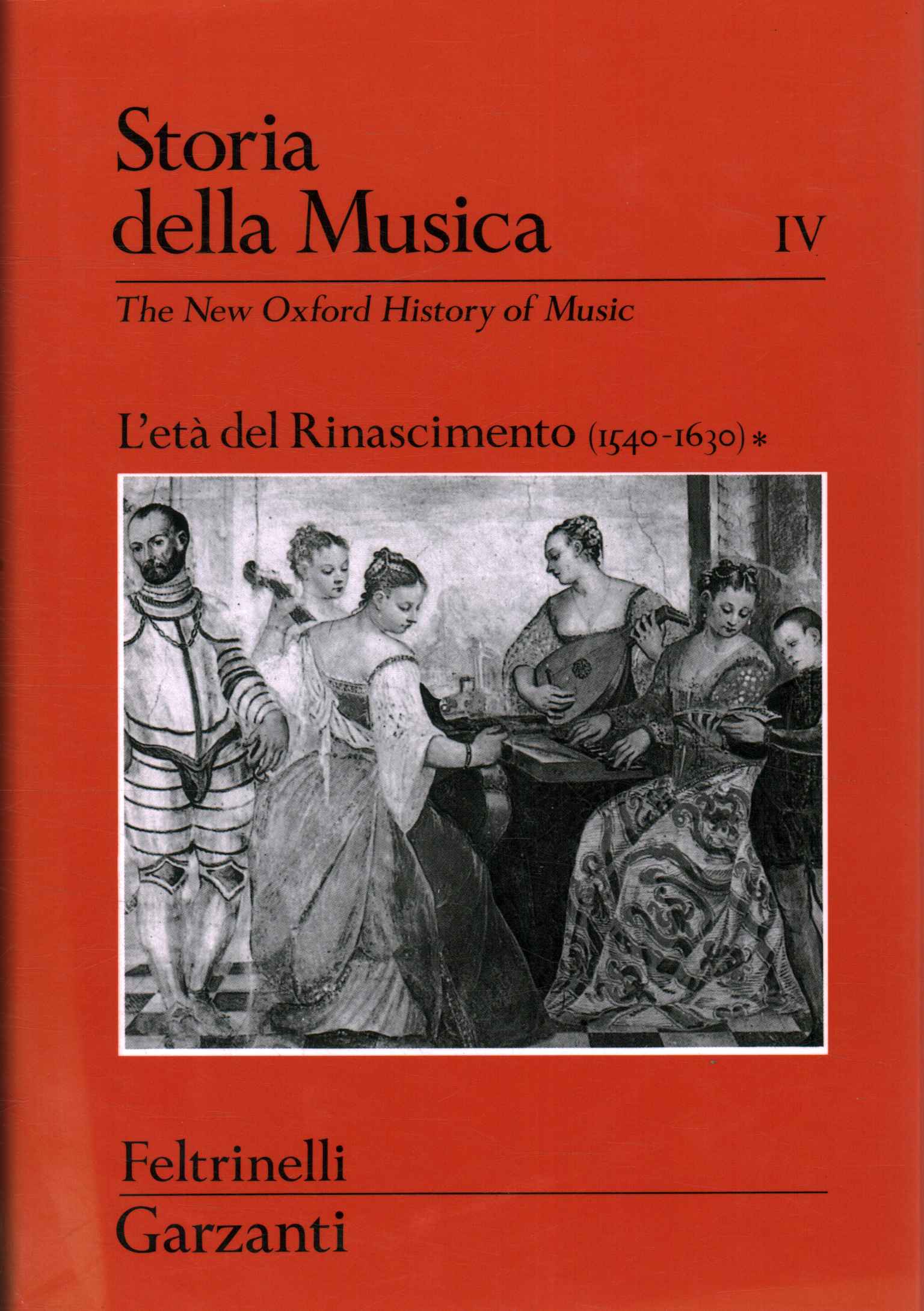 Storia della musica volume IV. L0apostro