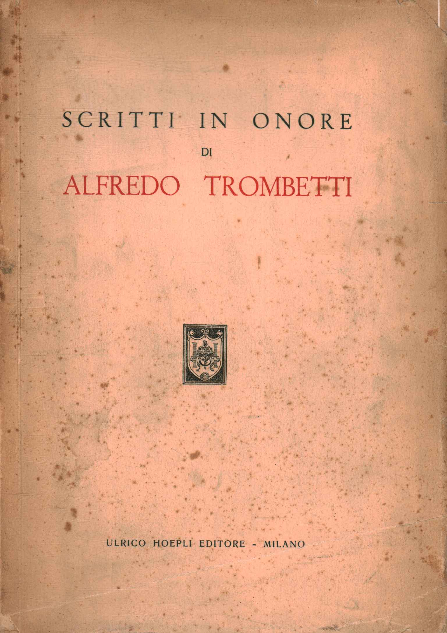 Scritti in onore di Alfredo Trombetti s.a. usato Saggi di letteratura
