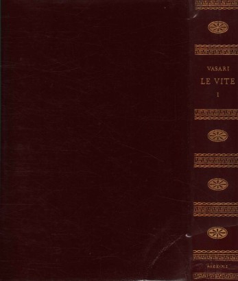 Le vite (Volume I)