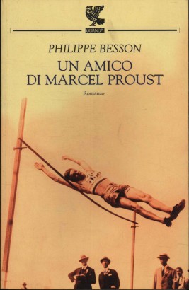 Un amico di Marcel Proust