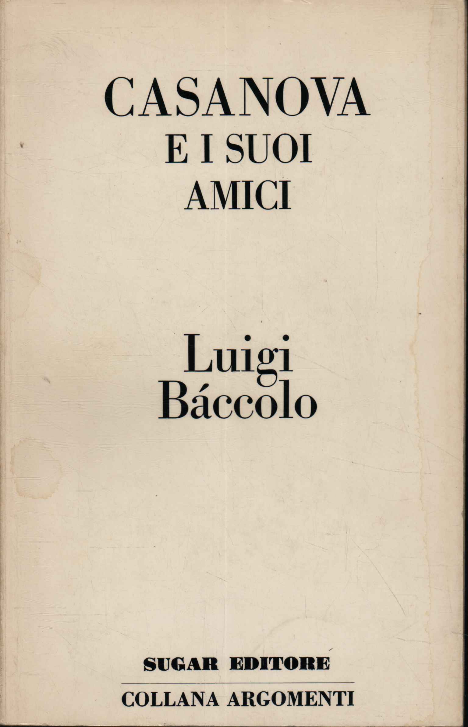 Casanova e i suoi amici