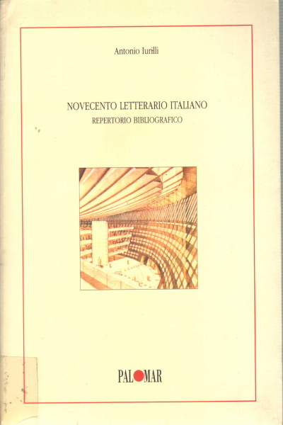 El siglo xx literario italiano, Antonio Iurilli