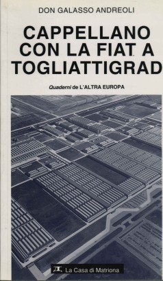 Cappellano con la FIAT a Togliattigrad