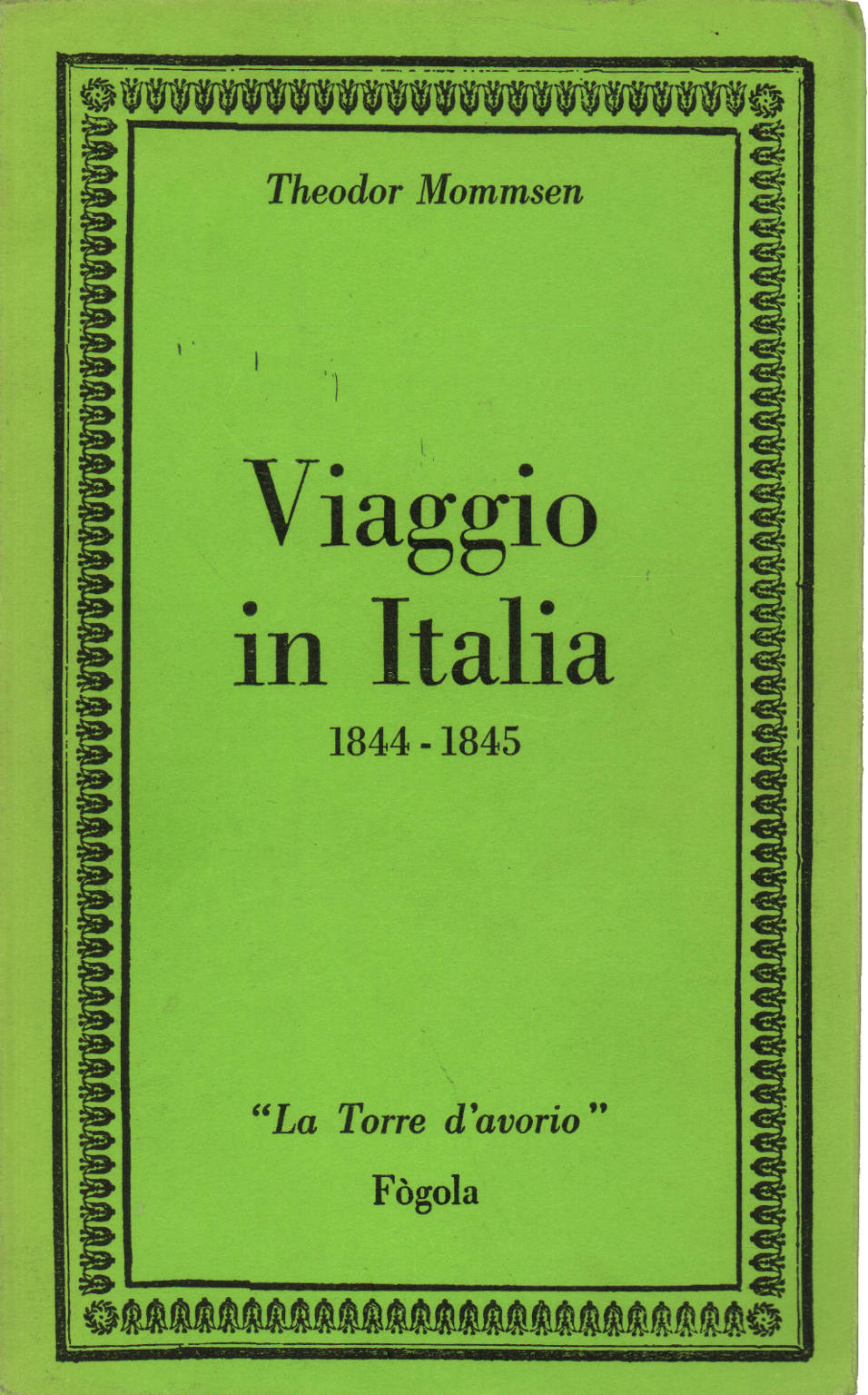 Travel in Italy 1844-1845