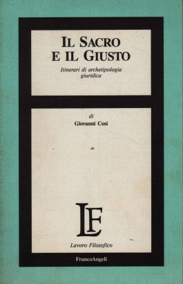 Il Sacro e il Giusto