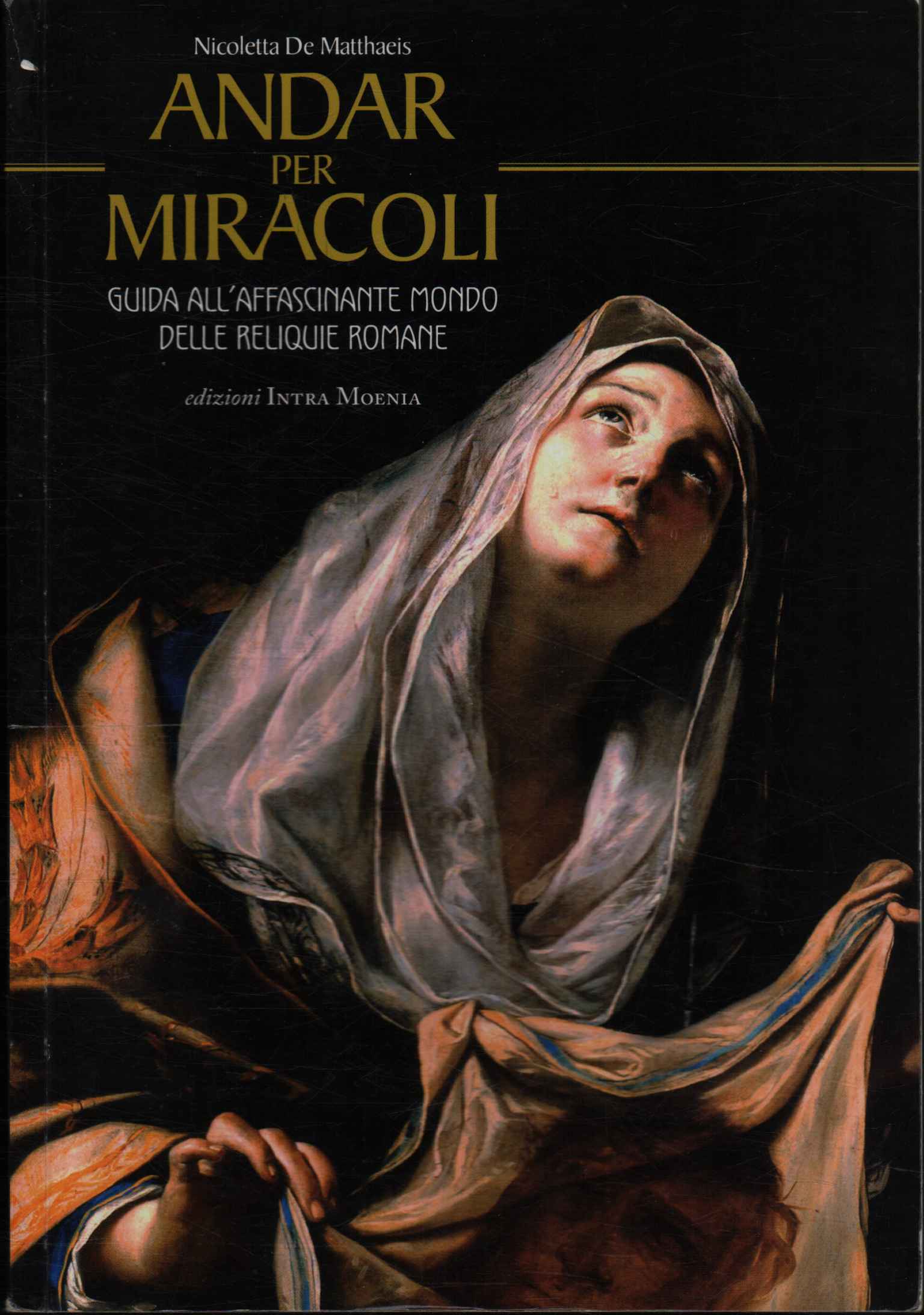 En busca de milagros