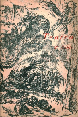 Teatro. Testi Antichi e Moderni