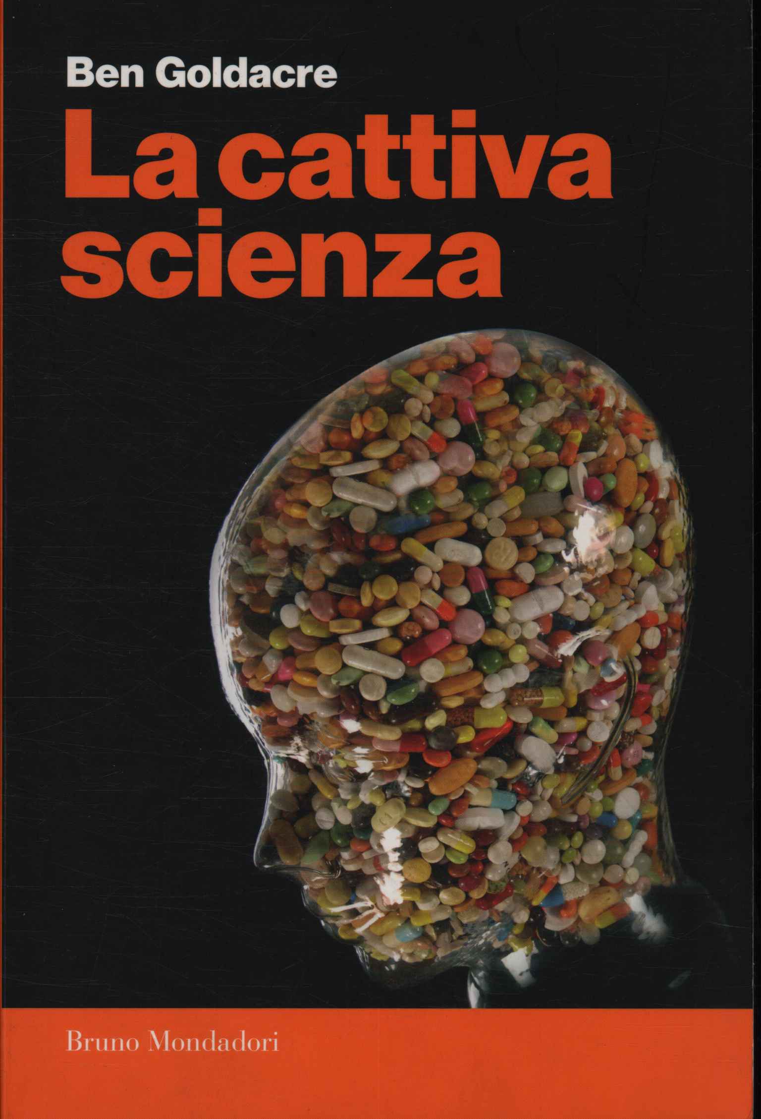 La cattiva scienza
