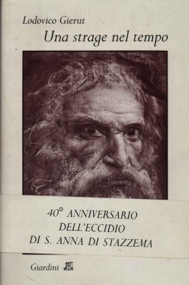 Una strage nel tempo