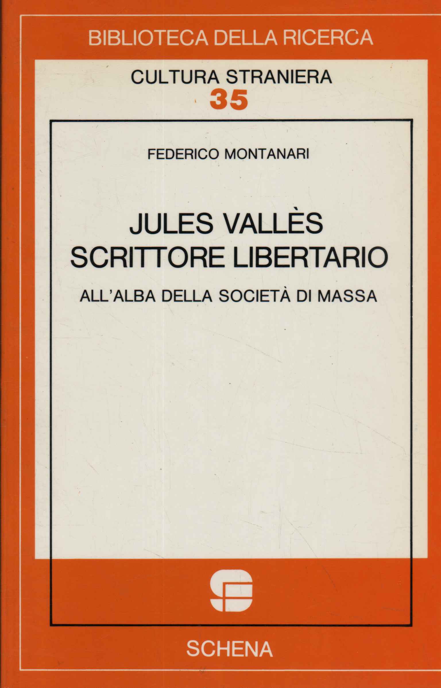 Jules Valles, écrivain libérateur