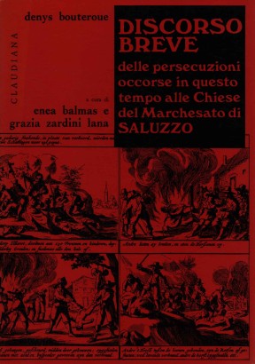 Discorso breve delle persecuzioni occorse alle Chiese del Marchesato di Saluzzo