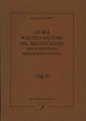 Storia politico-militare del brigantaggio