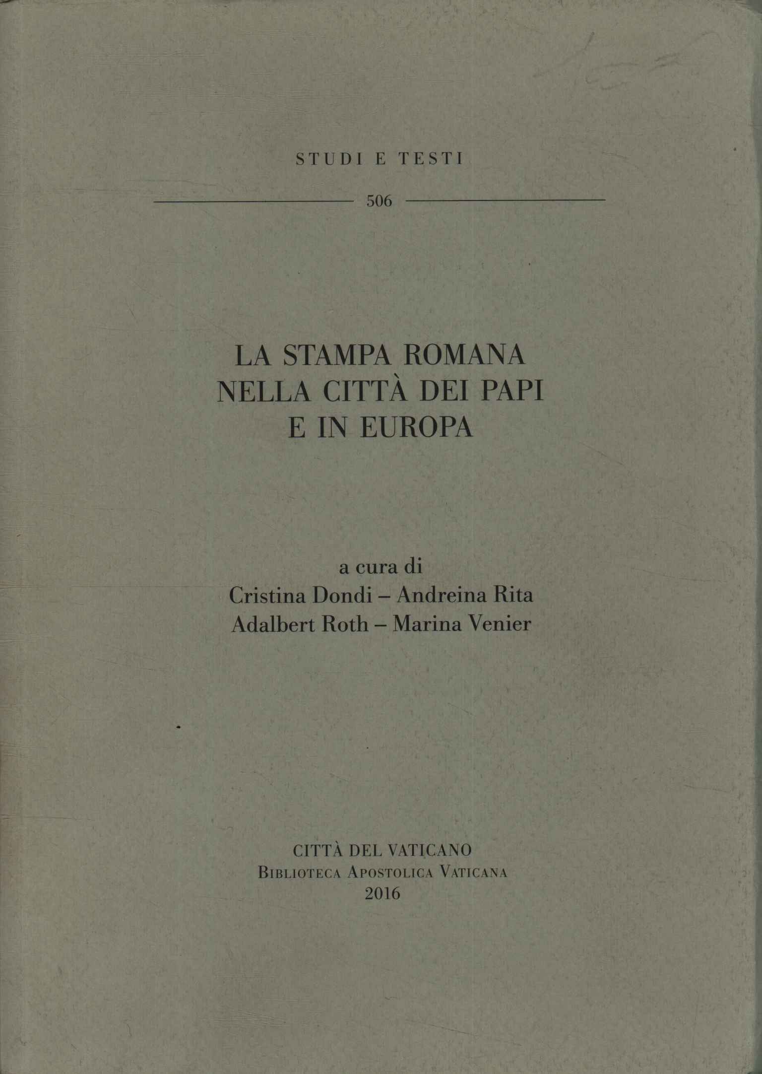 La stampa romana nella città dei