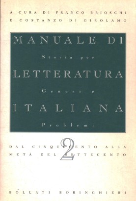 Manuale di letteratura italiana. Dal Cinquecento alla metà del Settecento (Volume II)