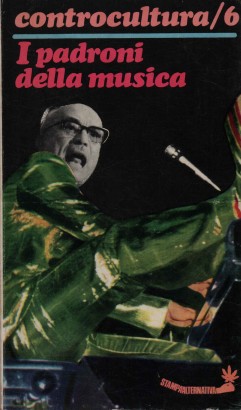 I padroni della musica